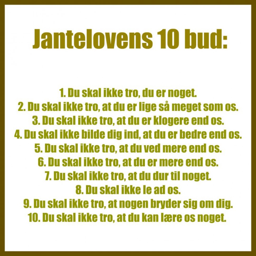 The 10 laws in our famous Jantelov